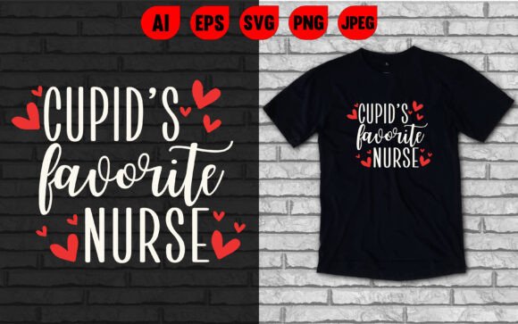 Cupid’s Favorite Nurse Valentine’s T-Shirt Design Review