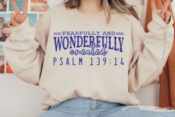 Fearfully and Wonderfully Created Shirt